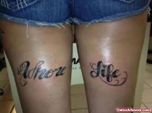 Whore Life Back Thigh Tattoos