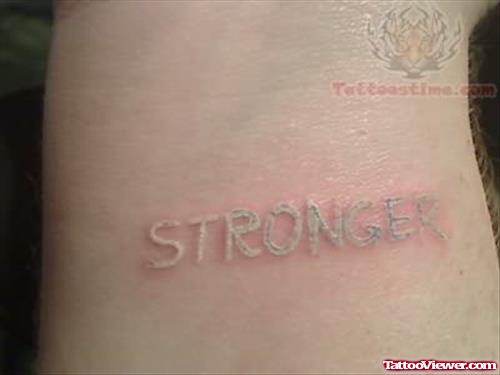 White Ink Stronger Tattoo