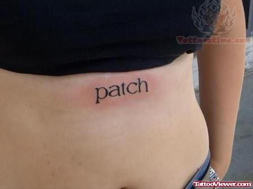 Patch Wording Tattoo On Waist