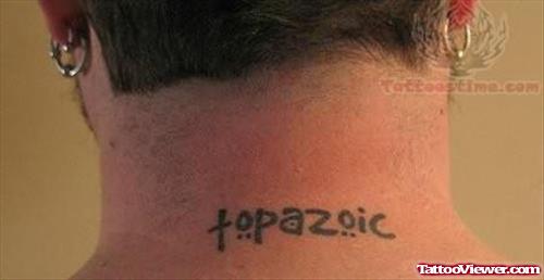 Words Tattoo On Back Neck