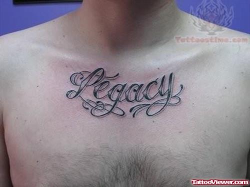 Stylish Legacy Word Tattoo