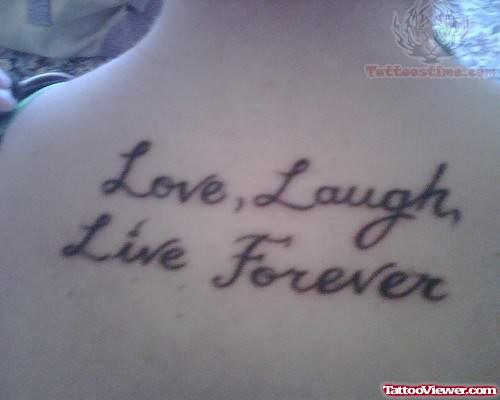Love Laugh Live Forever