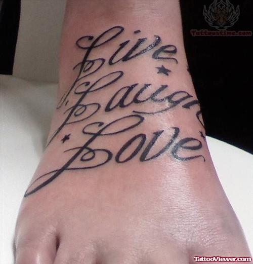 Live Laugh Love Tattoo Design on Foot