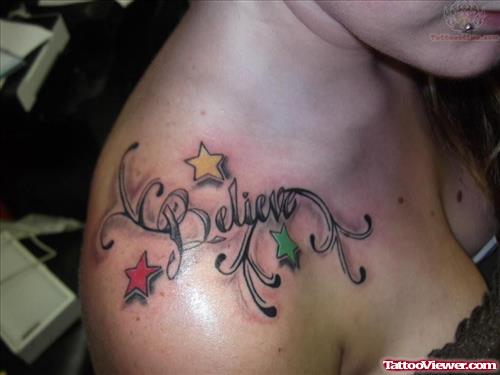 Believe Tattoo On Shoulder