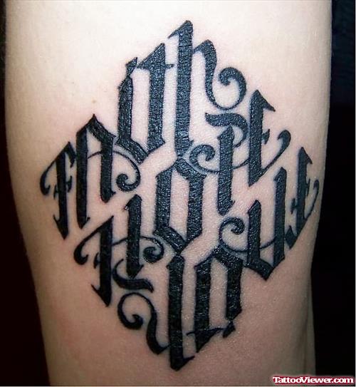 Faith Hope Love Ambigram Tattoo