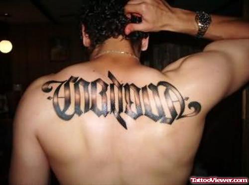 Awesome Ambigram Tattoo On Back