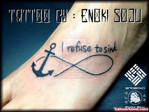 I Refused To Sink - Anchor Tattoo