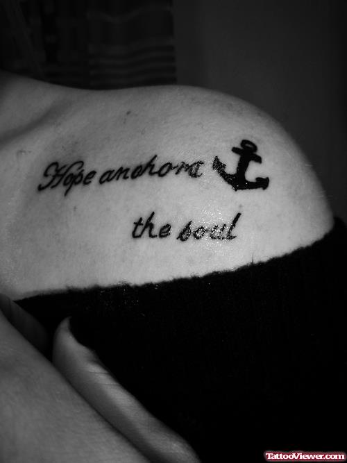 Black Anchor Tattoo With Hope Anchors The Soul Lettering Tattoo