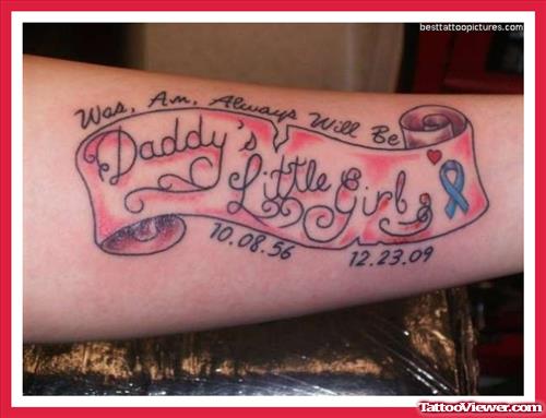 Memorial BAby Names And Daddy Little Girl Banner Tattoo On Arm