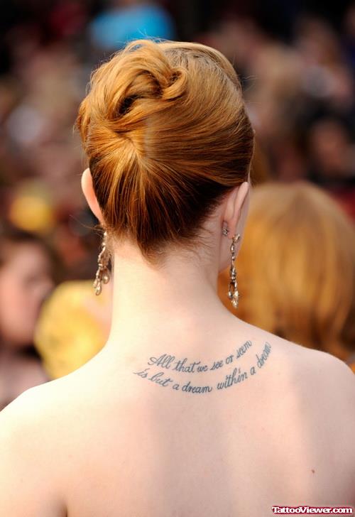 All That We See Or Seem - Lettering Upperback Tattoo