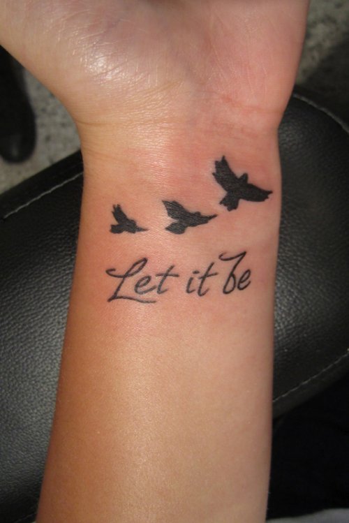 Let It Be Birds Tattoo On Left Wrist