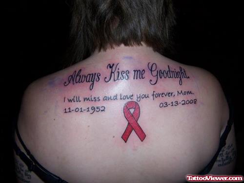 Always Kiss Me - Mom Memorial Breast Cancer Tattoo On Back