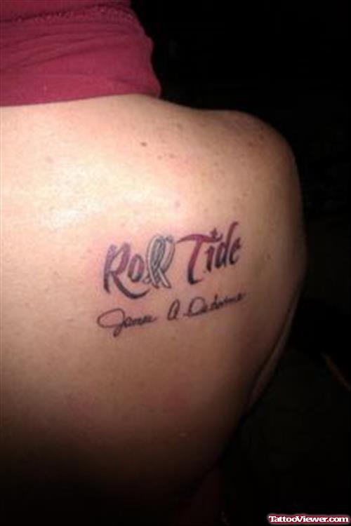 Roll Tide Cancer Tattoo On Back Shoulder