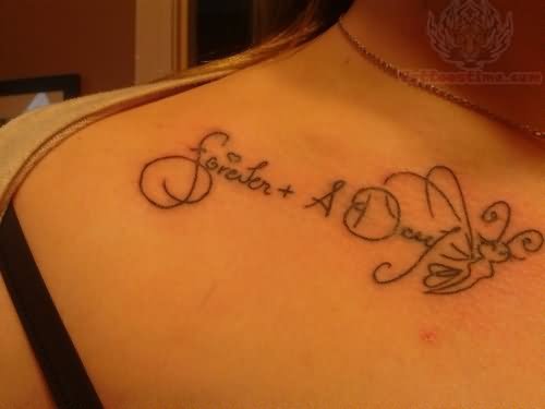 Forever A Day Collarbone Tattoo