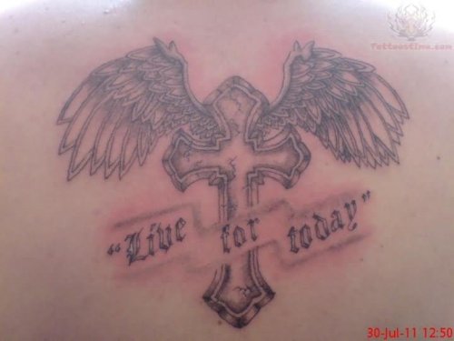 Live For Today - Winged Cross Tattoo
