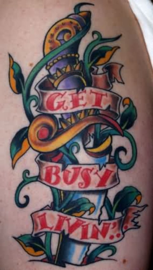 Get Busy Living Banner and Dagger Tattoo On Half Sleeve