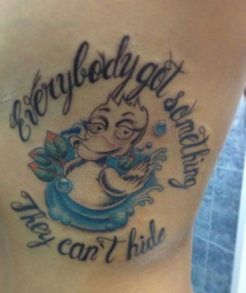 Everybody Got Something – Duck In Water Color Ink Tattoo On Side