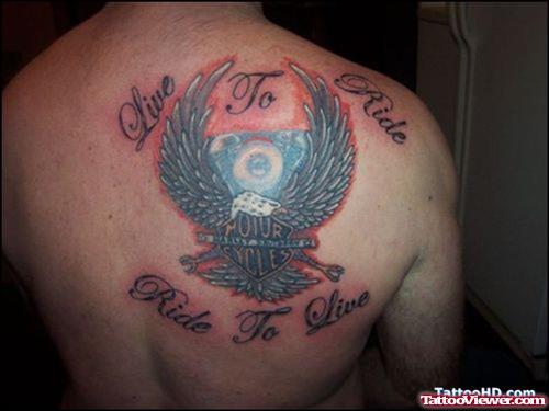 Live To Ride Ride To Live Eagle Tattoo On Back