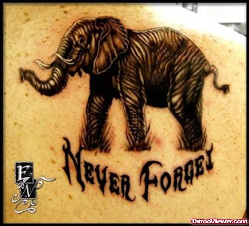 Never Forget Elephant Tattoo On Back Shoulder