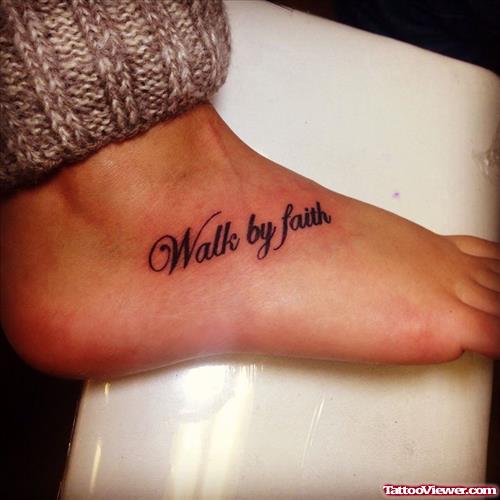 Right Foot Walk By Faith Tattoo Design