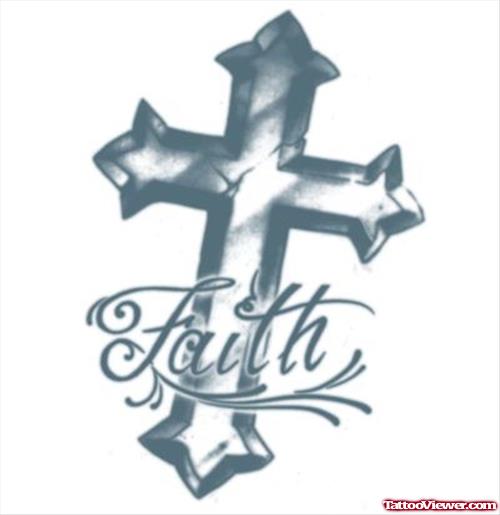 Cross And Faith Tattoo Design