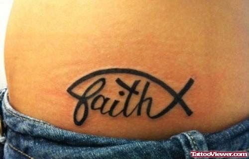 Jesus Fish And Faith Tattoo On Hip