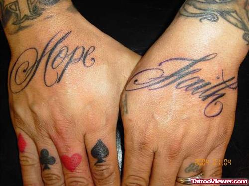 Hope And Faith Tattoos On Hands