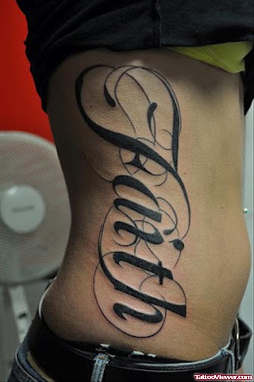 Awesome Rib Side Faith Tattoo