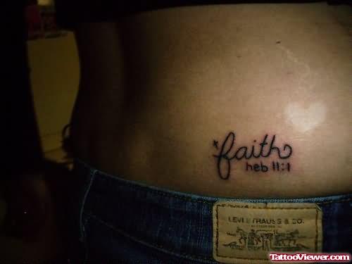 Faith Tattoo On Lower Back  Waist