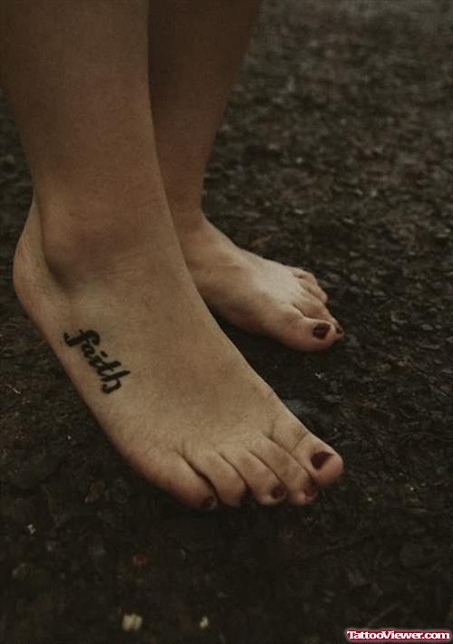 Faith Words Tattoo On Foot