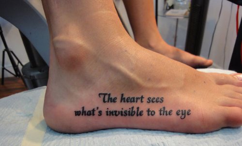 The Heart Sees What’s Invisible To The Eye Feet Tattoo