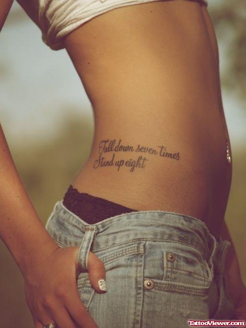 Quote Feminine Tattoo On Rib Side