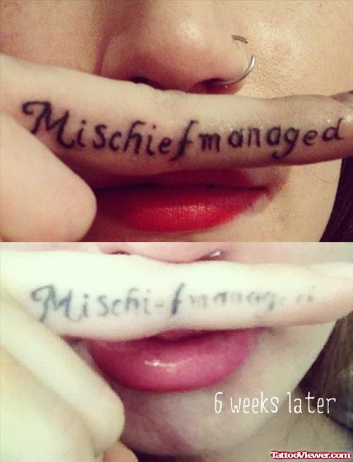 Mischief Managed Finger Tattoo
