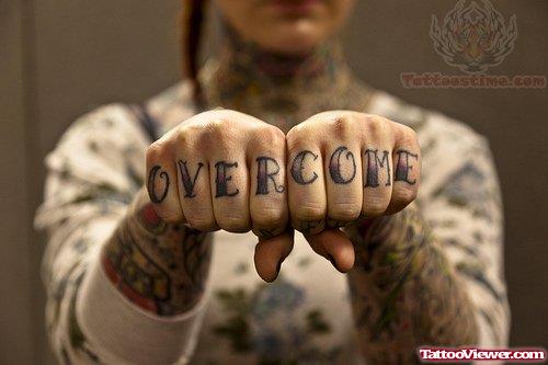 Over Come Lettering Tattoo On Fingers