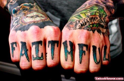 Faithful Tattoo On Fingers