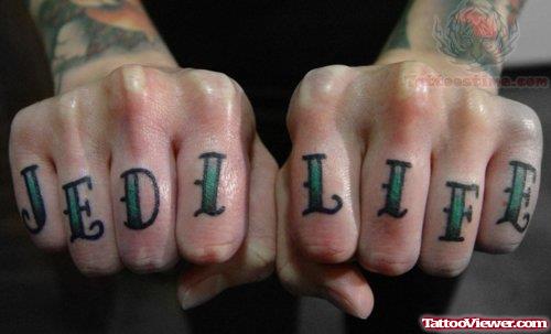 Jedi Life Tattoo On Fingers