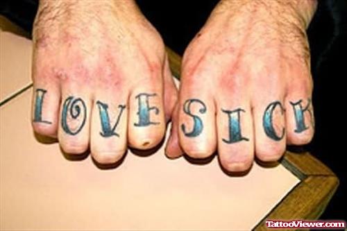 Love Sick Fingers Tattoo
