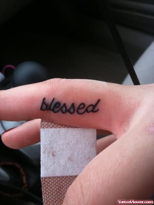 Blessed Tattoo On Finger