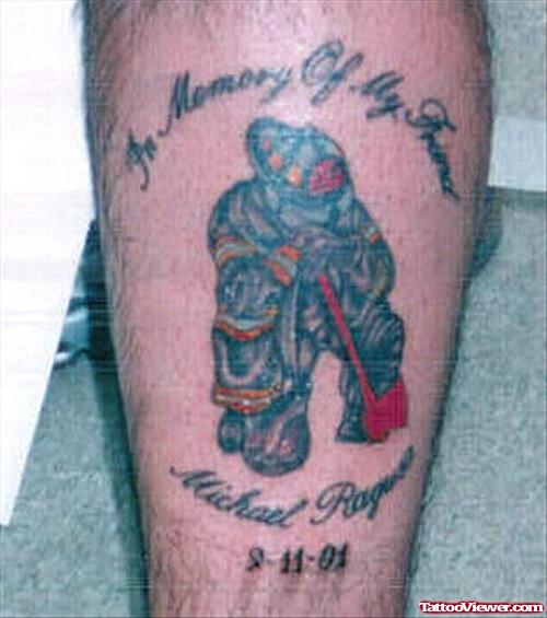 In Memory Of My Friend Firefighter Tattoo