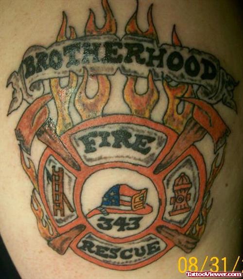 Brother Hood Banner And Firefighter Tattoo