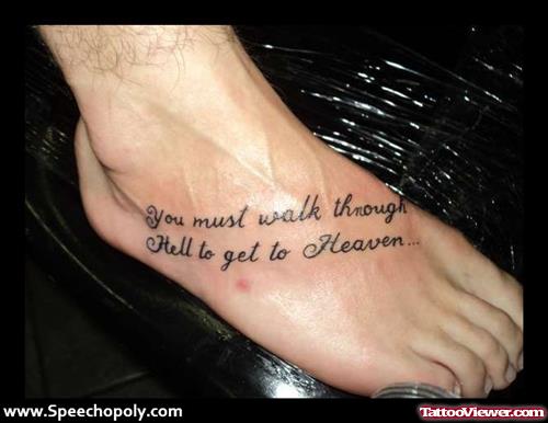Heaven Quote Tattoo On Right Foot