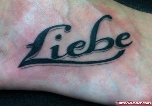 Liebe Foot Tattoo