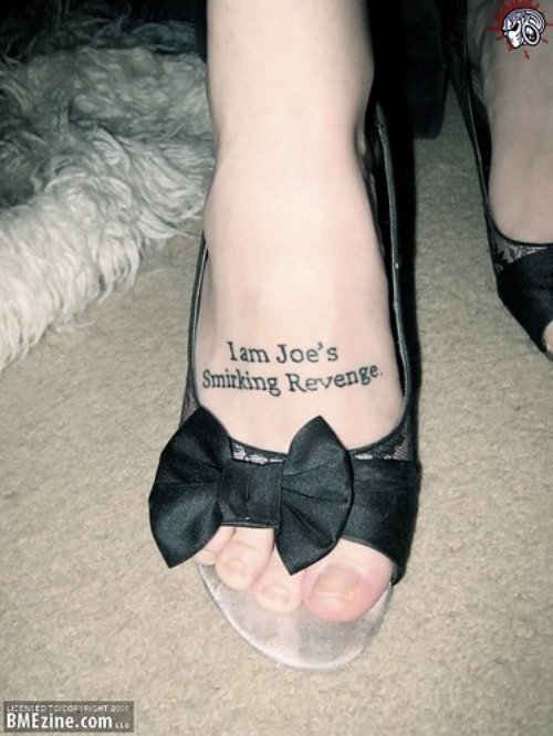 I Am JoeвЂ™s Smirking Revenge Foot Tattoo