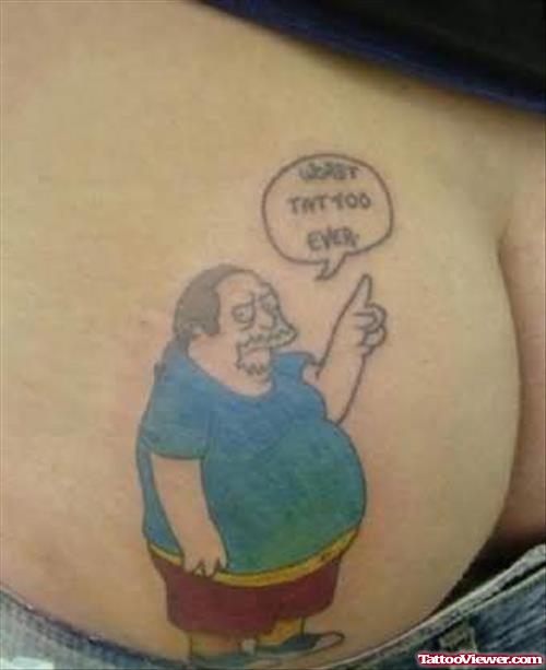 Funny Saying Tattoo