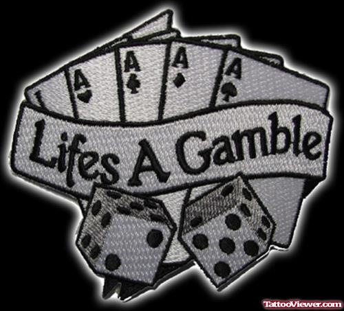 lifes a gamble tattoos for men