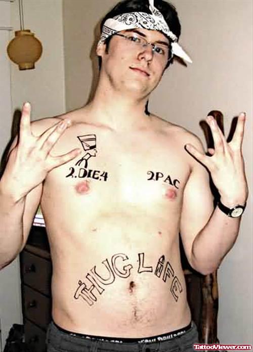 Thug Life Tattoo On Stomach