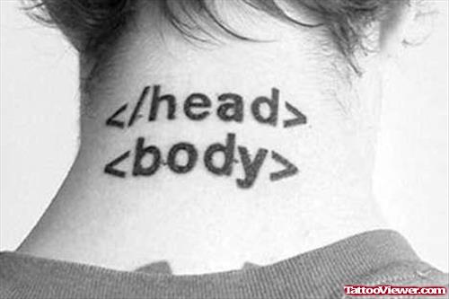 Head Body HTML Tags Geek Tattoo On Back Neck