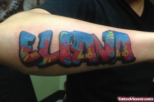 Elana Graffiti Tattoo On Right Arm
