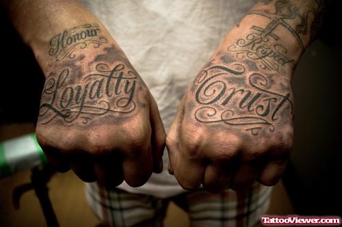 Loyalty Trust Both Hand Tattoos
