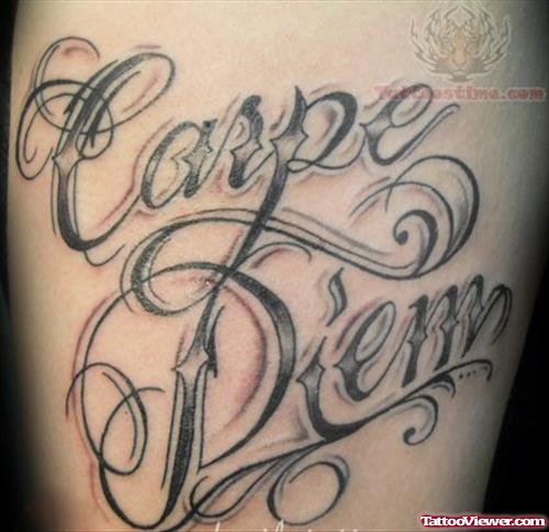 Carpe Diem - Lettering Tattoo